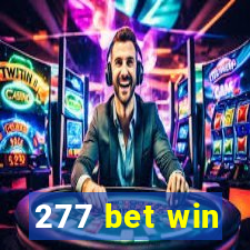 277 bet win